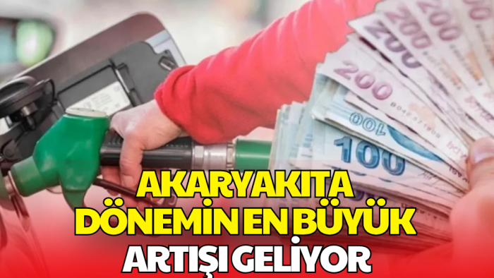 Akaryakıtta Büyük Zam Yolda! Rakam Belli Oldu